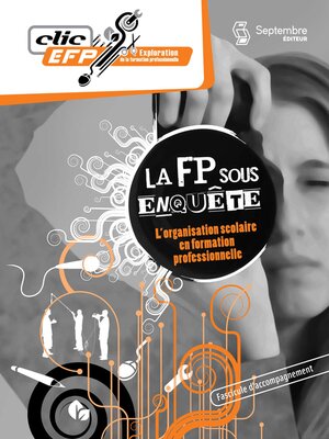 cover image of La FP sous enquête--Fascicule d'accompagnement